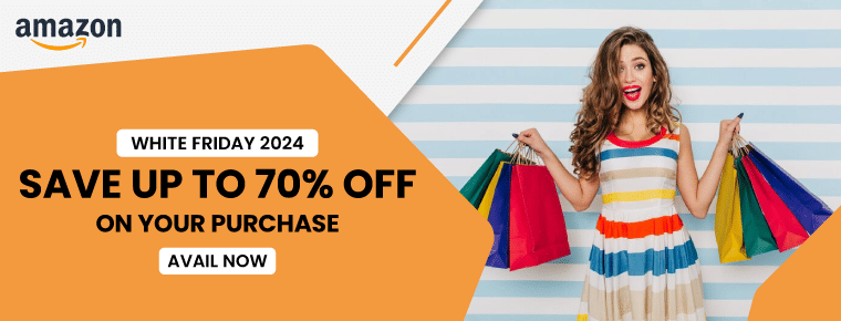 Save up to 70% off on your purchase with Amazon White Friday Sale 2024