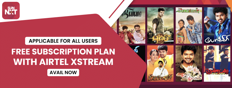 Free SUN NXT Subscription Offer With Airtel Xstream