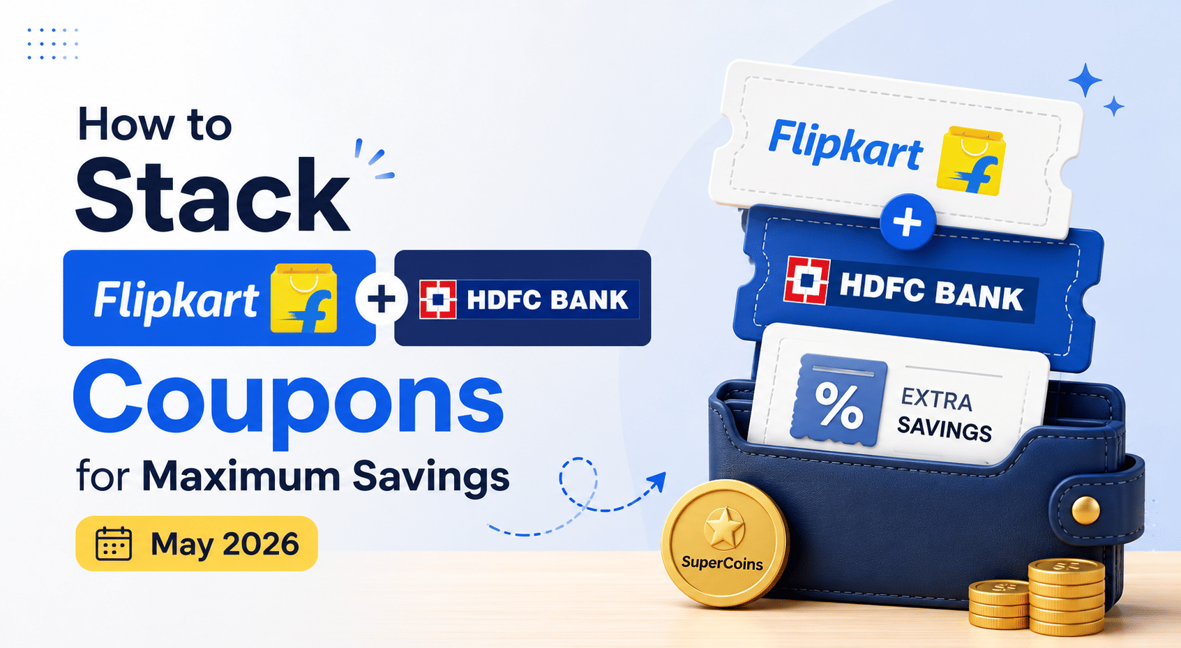 how to stack flipkart and hdfc coupon for maximum savings