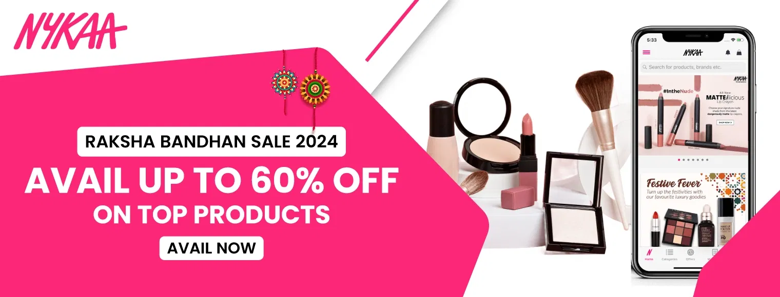 Avail up to 60% off on top products with Nykaa Raksha Bandhan Sale 2024