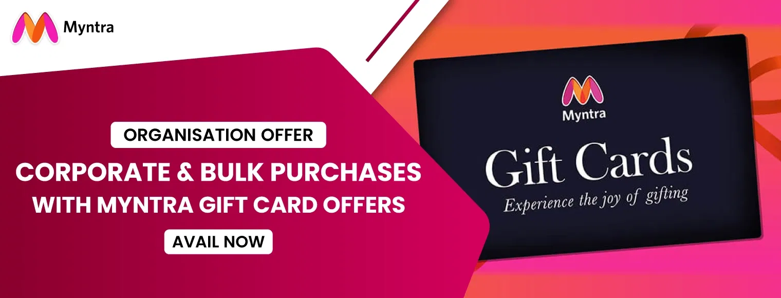 Corporate & Bulk Purchases With Myntra Gift Card Offers