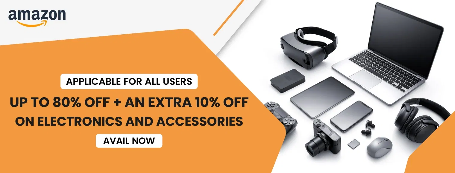 Up to 80% off + an extra 10% off on electronics and accessories