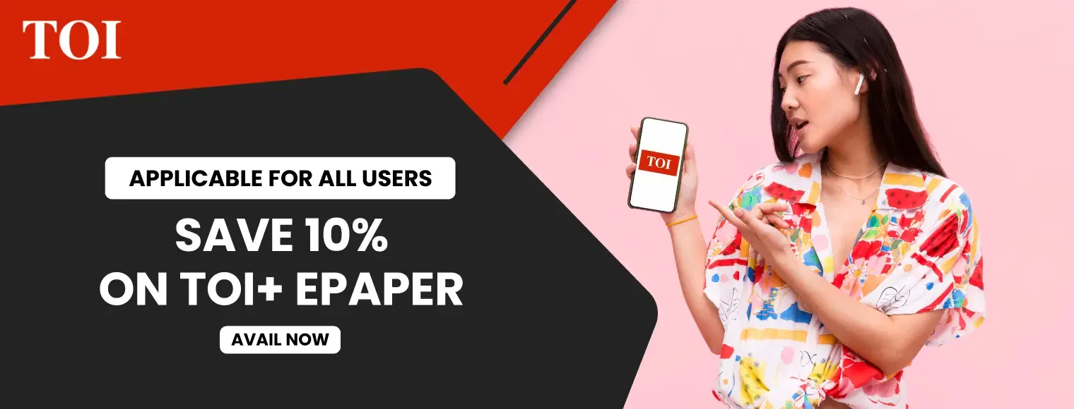 Save 10% On TOI+ ePaper