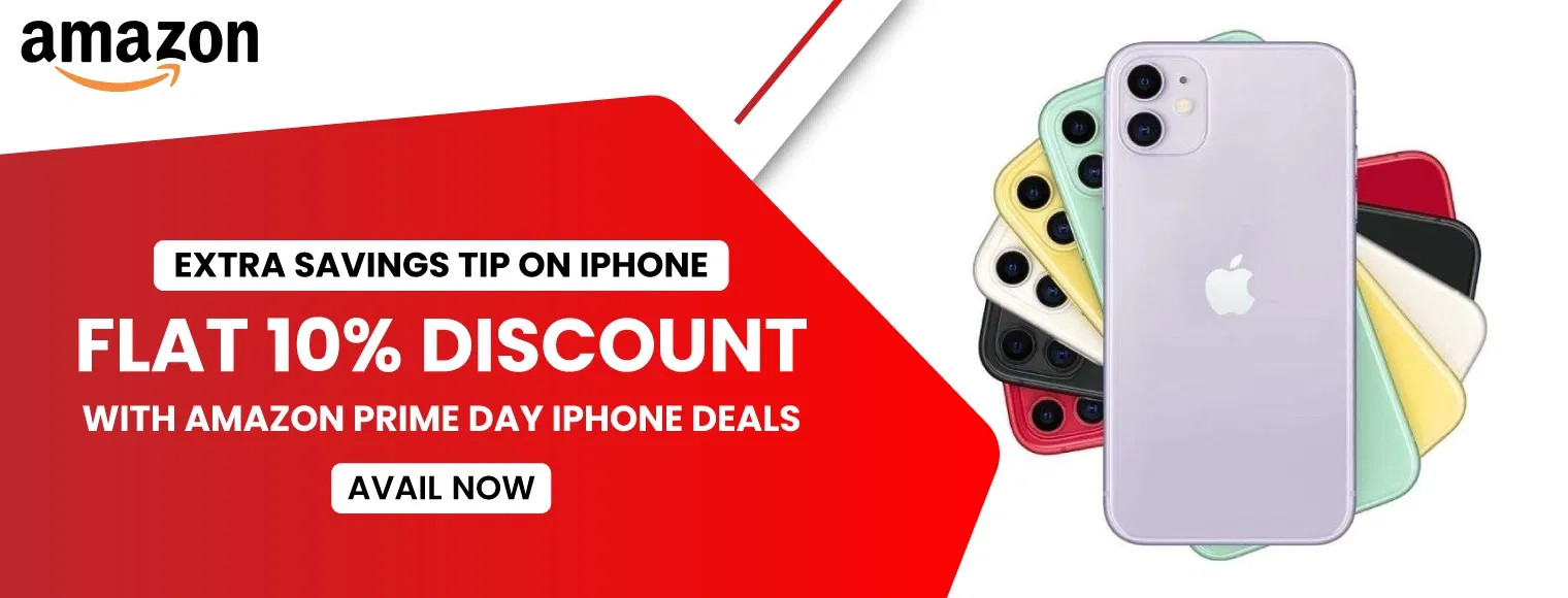 Amazon Prime Day Extra Savings Tip On iPhone | Flat 10% Off