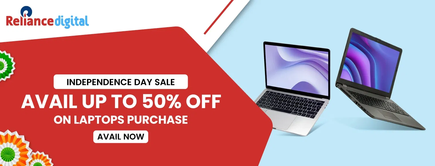 Independence Day Sales In Reliance Digital | Up To 50% Off On Laptops