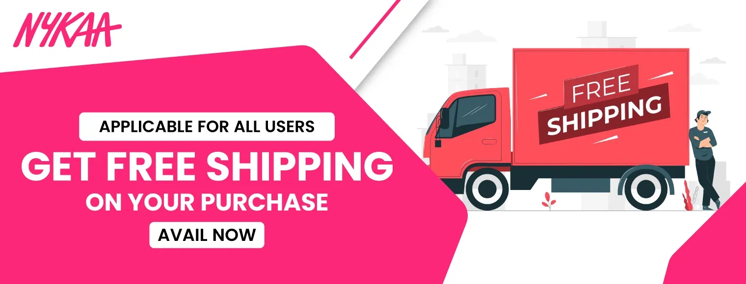 Get free shipping on your purchase with Nykaa First Order Coupon