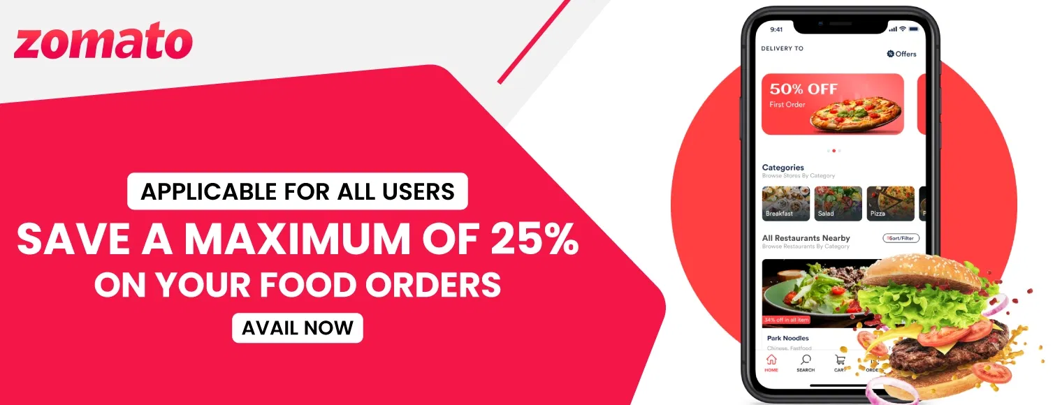 Save A Maximum of 25% on Your Food Orders With Zomato Coupon