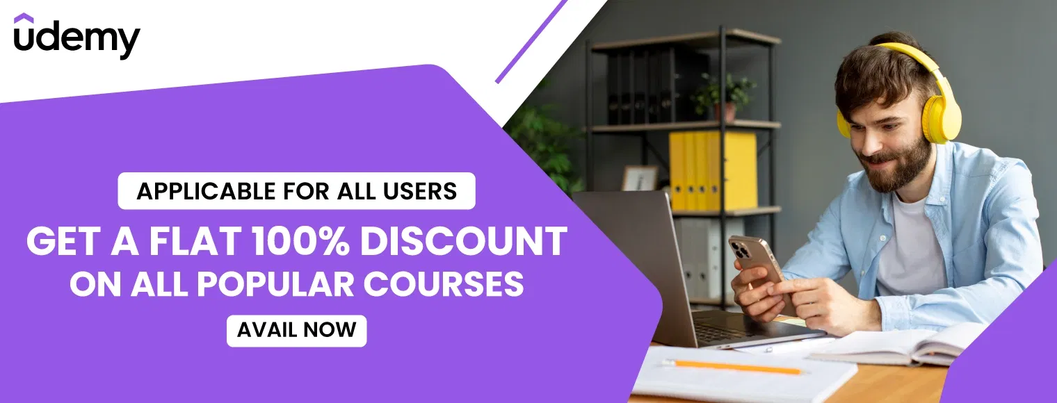 Get a flat 100% discount on all popular courses on udemy