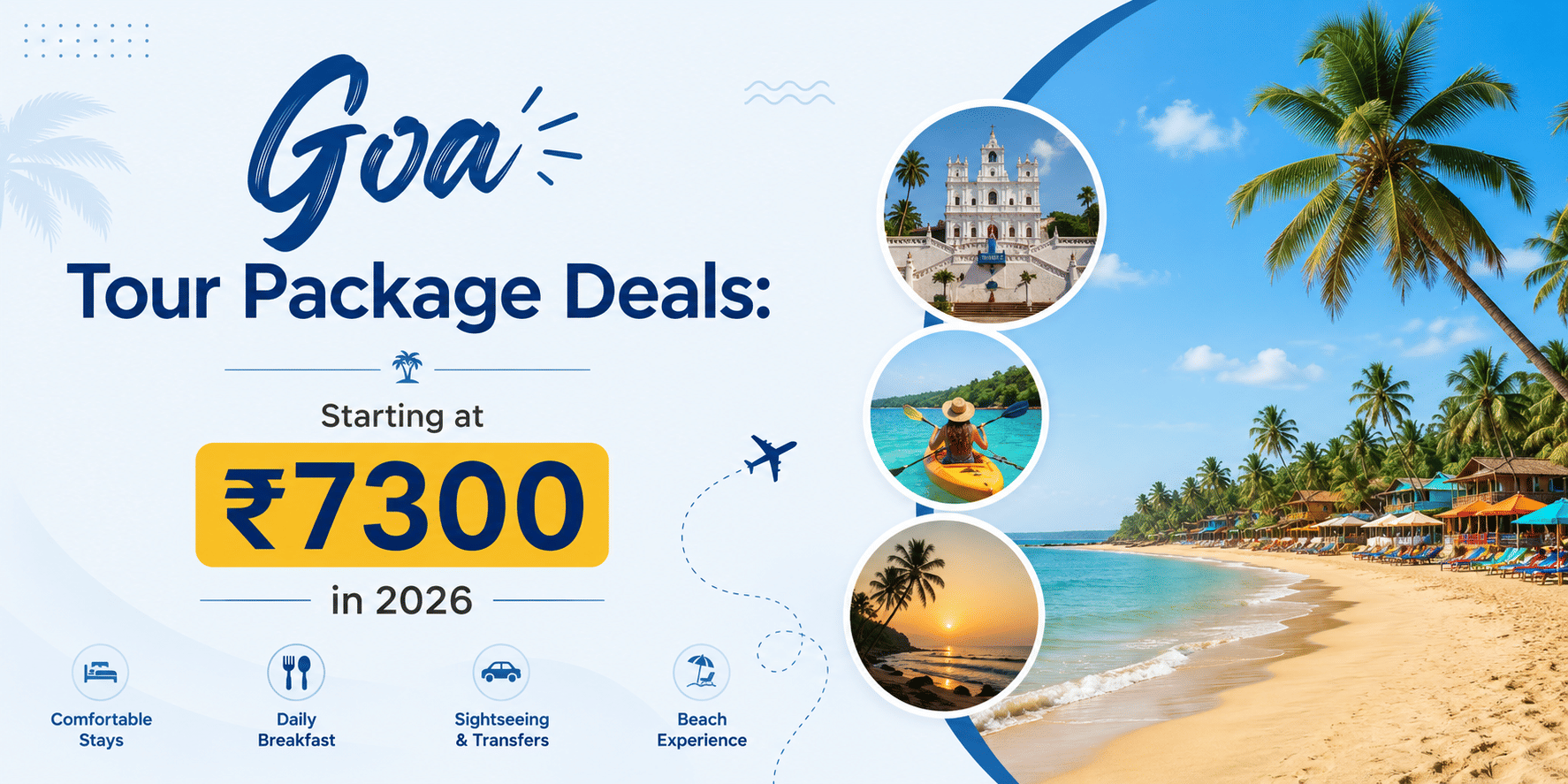 Goa Tour Package Deals: Starting at ₹7300 in 2026