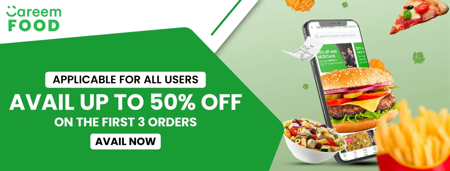 Avail up to 50% off on the first 3 orders on Careem Food