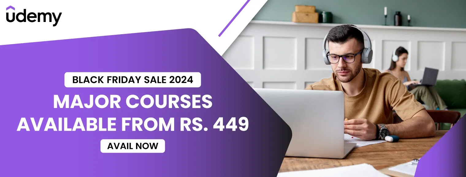 Major courses available from rs. 449 with Udemy Black Friday Sale 2024