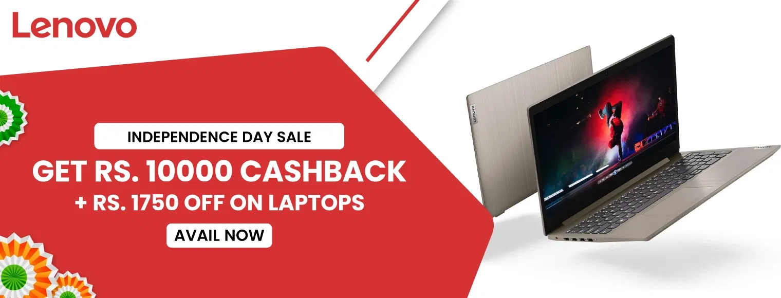 Independence Day Sale On Lenovo Laptops | Rs. 10000 Cashback + Rs. 1750 Off