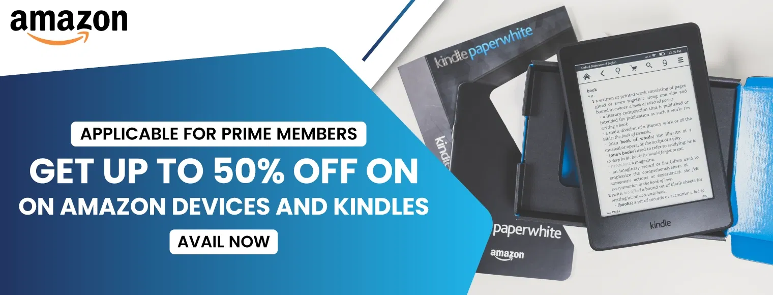 Get up to 50% off on amazon devices and kindles