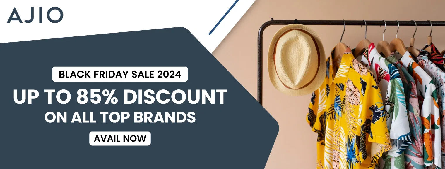 Up to 85% discount on all top brands with Ajio Black Friday Sale 2024