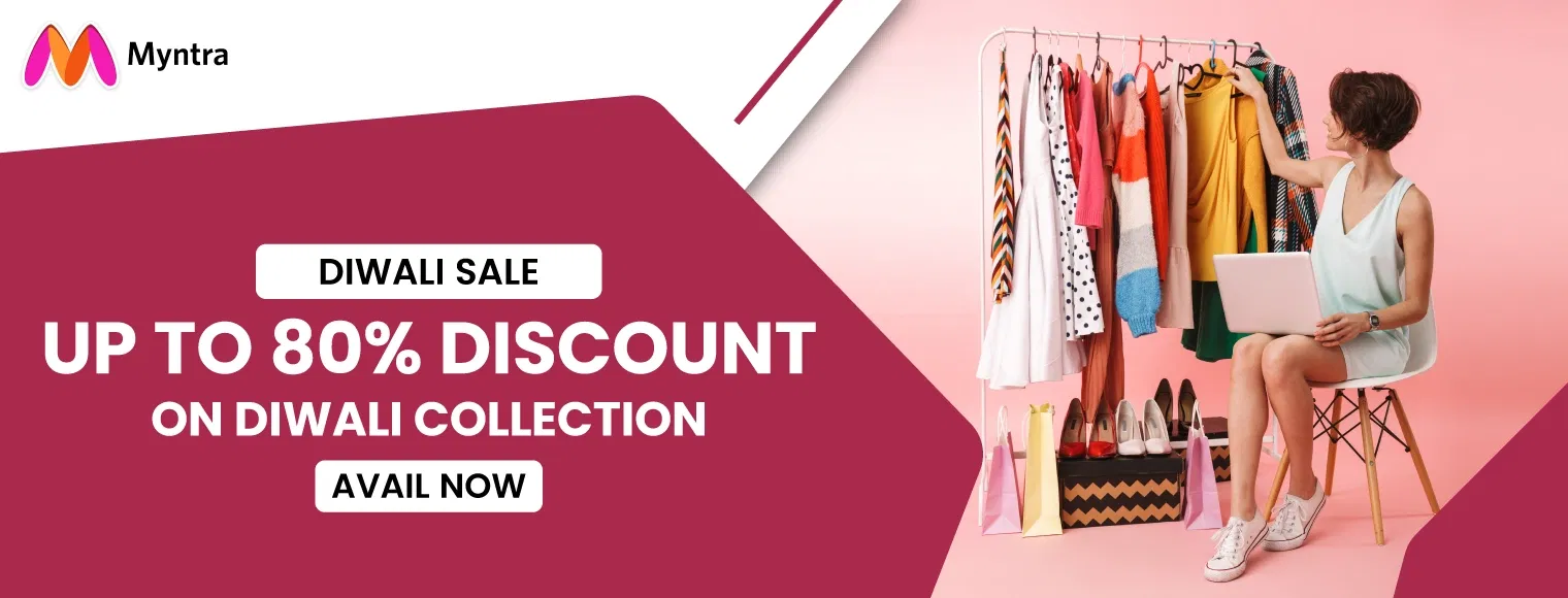 Up to 80% discount on diwali collection on Myntra Diwali sale