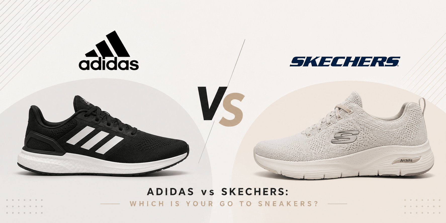 adidas vs skechers which is your go to brand
