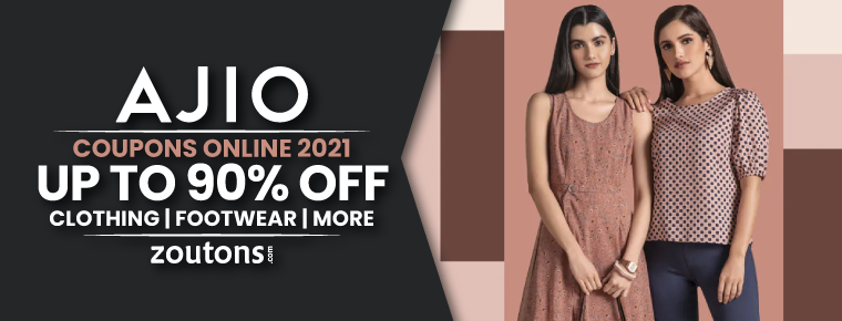 Ajio Coupons Online (July 2021) : Get Up To 90% Off On Clothing, Footwear & More