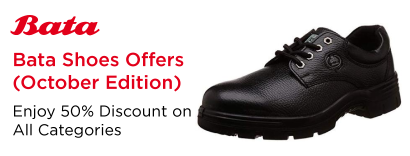 Bata Shoes Offers (October Edition): Enjoy 50% Discount on All Categories