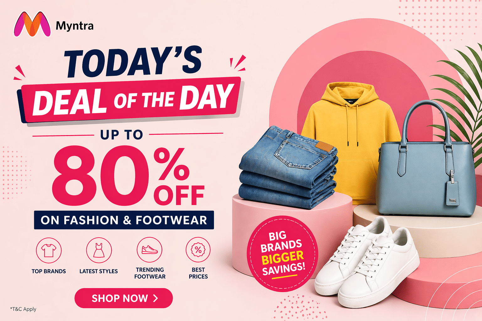 myntra-today deal up to 80% off on fashion & footwear