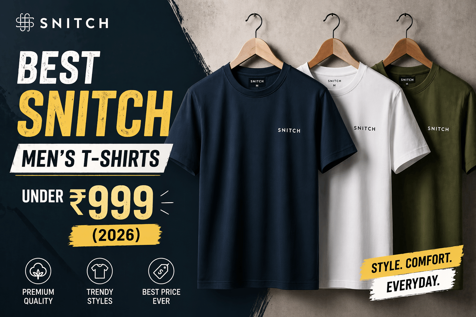 Best Snitch Men's T-Shirts Under ₹999 (2026)