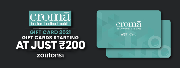 Croma Gift Card Discount | July 2021 : Buy Croma Gift Cards Starting @ Rs 200 Only