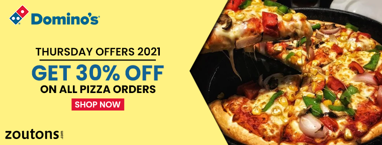 Domino's Thursday Offers 2021 (August Special): Get 30% Off On All Pizza Orders