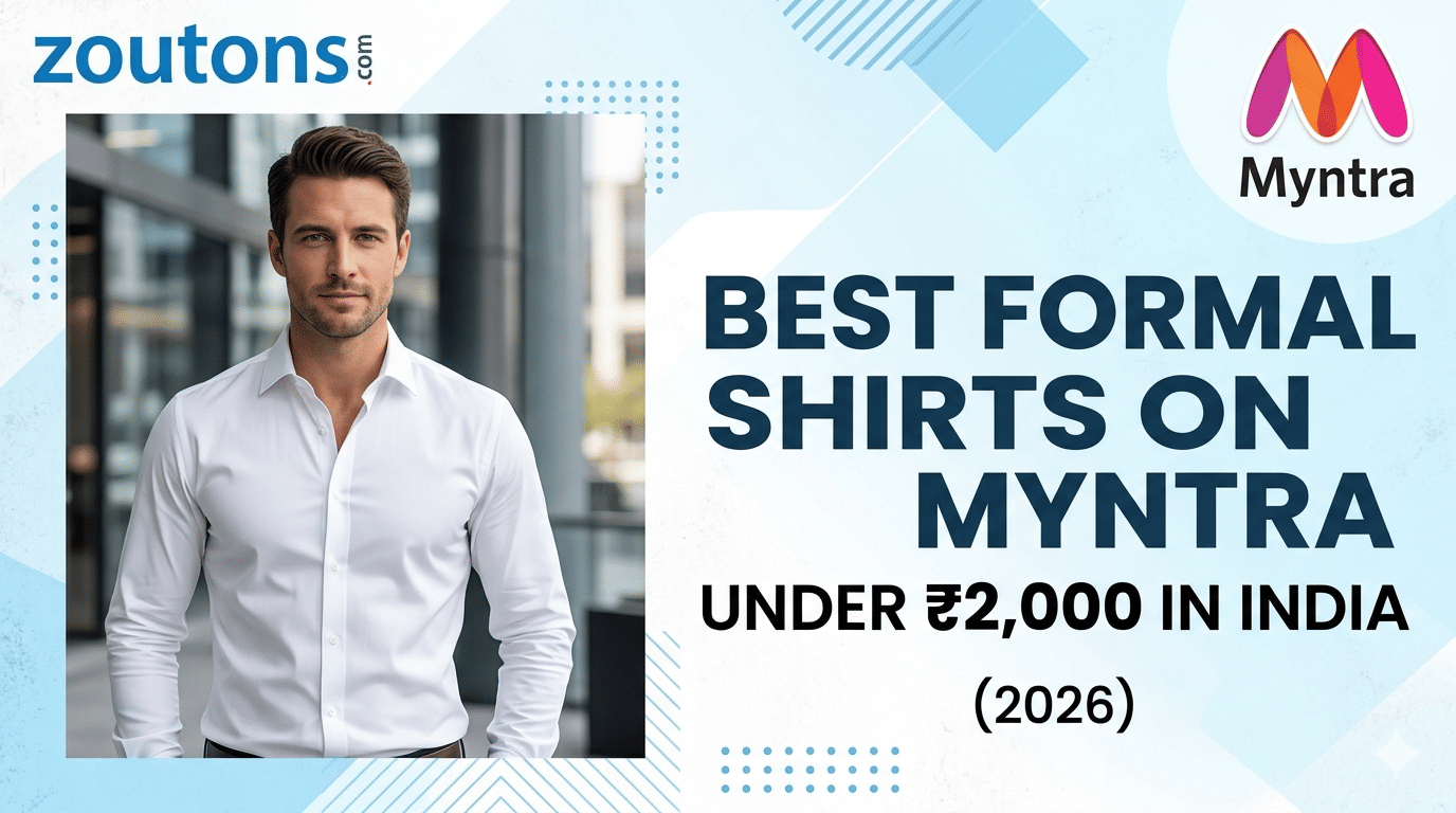 Best Formal Shirts on Myntra Under ₹2,000 — 2026 Buying Guide