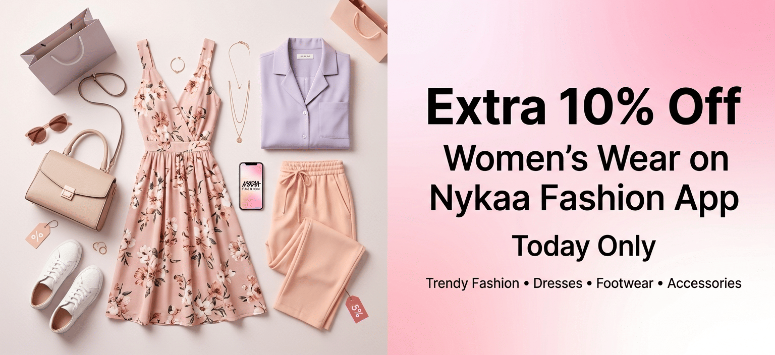 Nykaa Fashion App Offer Extra 10% Off Women's Wear Today
