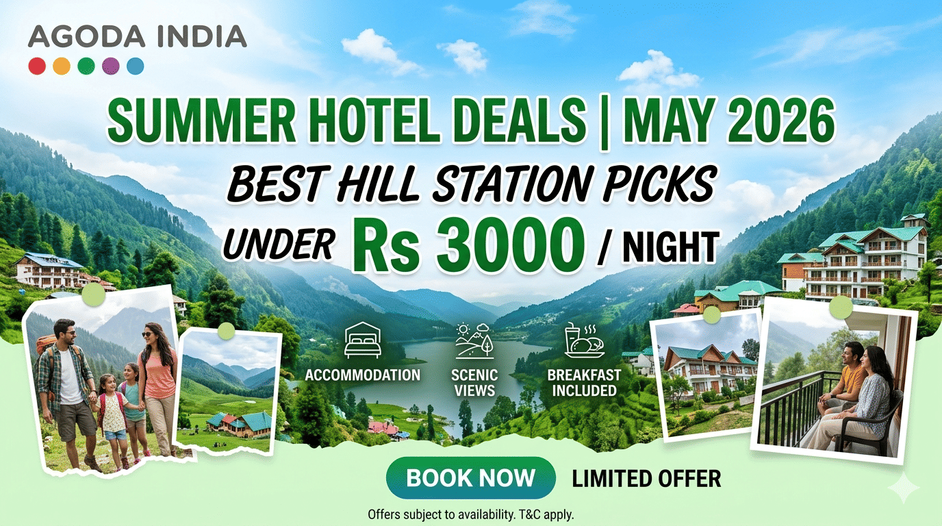 Agoda India Hill Station Hotels Under ₹3000/Night — Best Picks May 2026