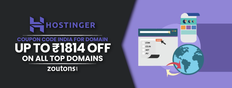 Hostinger Coupon Code India for Domain |July 2021| Enjoy Savings up to Rs. 1814 on Top Domains