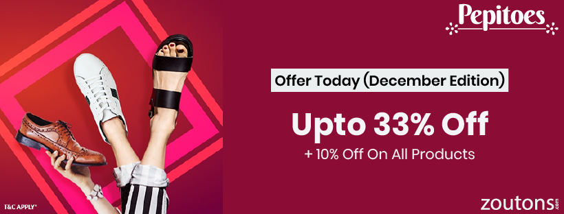 Pepitoes Offer Today (January Edition)- Upto 33% Off + 10% Off On All Products