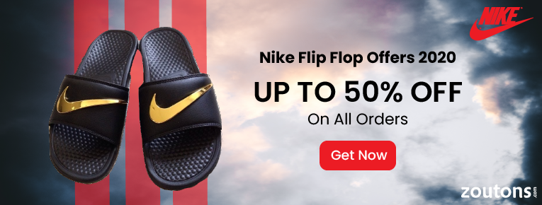 Nike Flip Flop Offers 2021 (January Edition): Flat 50% Off on All Orders