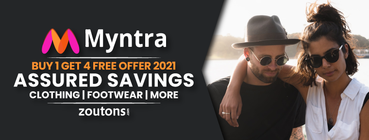 Myntra Buy 1 Get 4 Free Offer |July 2021| Assured Savings on Clothing, Footwear, Makeup, & More