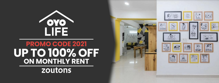 Oyo Life Promo Code April 2021 | Earn Up To 100% Off on Monthly Rent