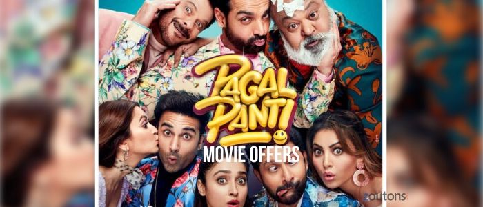 Pagalpanti Movie Offers and deals: 50% on PVR, Paytm & more