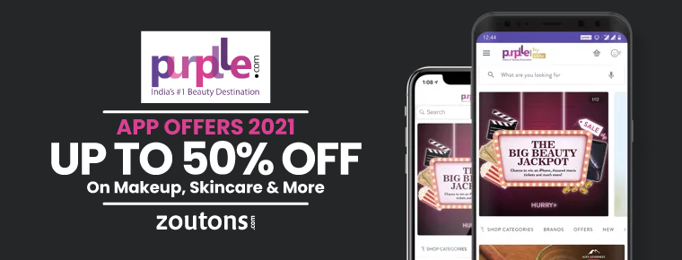 Purplle App Offers 2021 | April : Up To 50% Off On Makeup, Skincare & More
