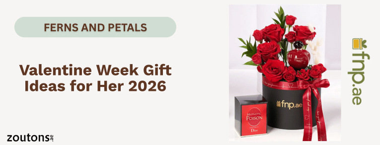 Valentine Week Gift Ideas for Her 2026: Day-Wise Guide from Ferns and Petals