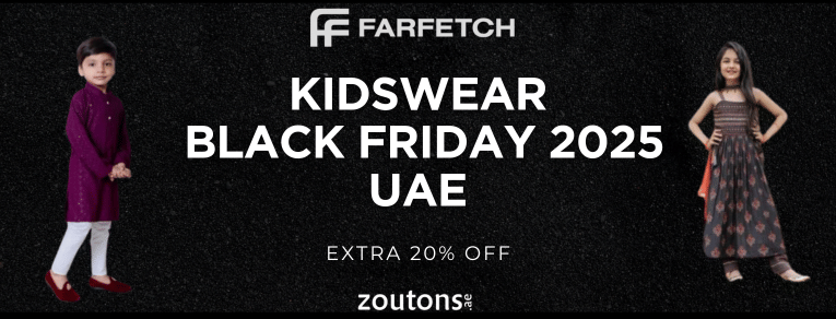 Farfetch Black Friday Kidswear Sale 2025: Best Deals & Coupon Codes (UAE)