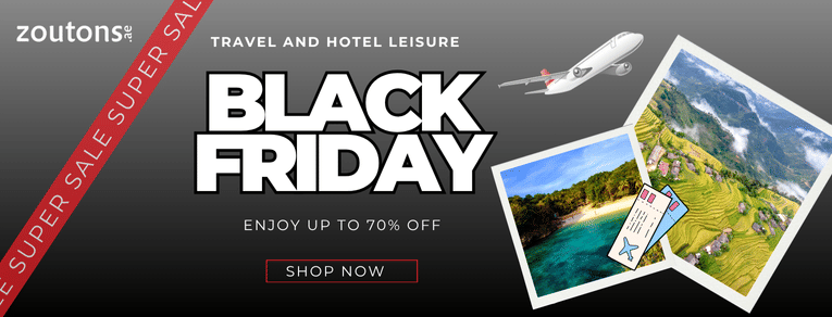 Black Friday Travel & Hotel Deals 2025 UAE: Flights, Hotels & Activities You Can Actually Save On