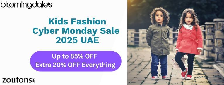 Bloomingdale’s Cyber Monday 2025 UAE: Kids’ Fashion & Footwear Up to 85% OFF