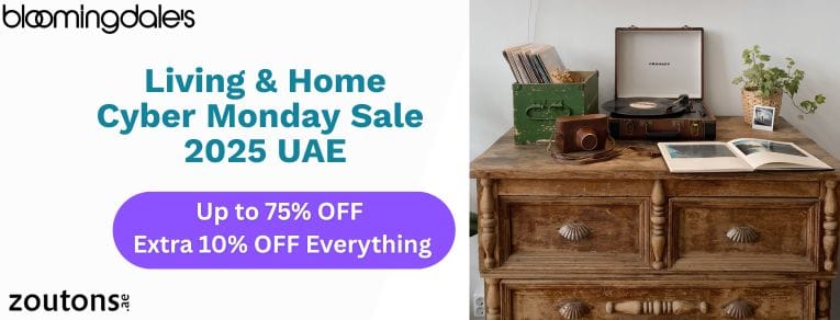 Bloomingdale’s Cyber Monday Sale 2025 UAE: Best Home & Living Deals on Décor, Bedding & Tableware