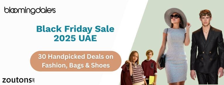 Bloomingdale’s Black Friday Sale 2025 UAE: Top 30 Picks to Shop Before They Sell Out