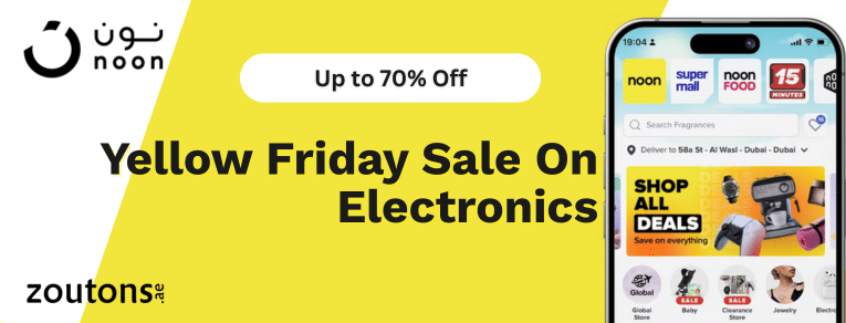 Noon Yellow Friday Sale 2025 UAE: Up to 70% OFF on Electronics, Gadgets & More