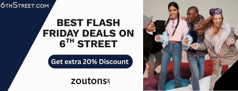 Best Flash Friday Deals On 6th Street