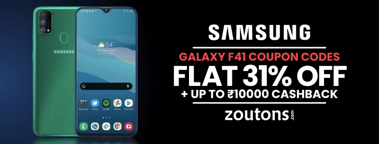 Samsung Galaxy F41 Coupon Codes July | 2021 : Avail Upto Rs 6500 Off + Free Shipping