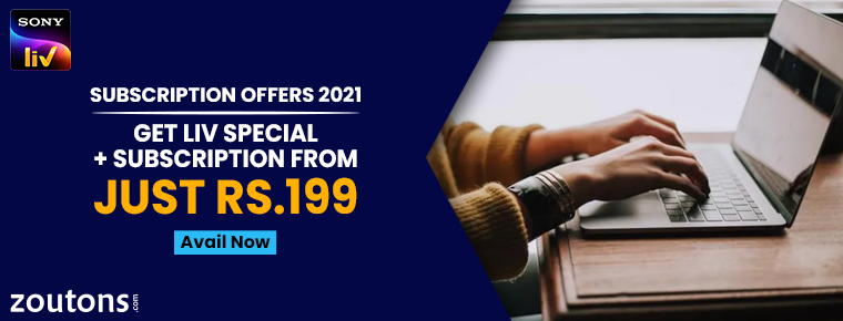 SonyLIV Subscription Offers 2021 (July Edition): Get LIV Special + Subscription From Just Rs.199