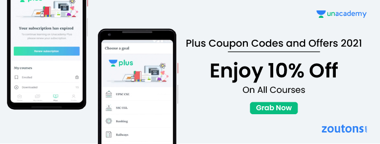 Unacademy Plus Coupon Codes and Offers (August 2021): Get 10% off On All Courses