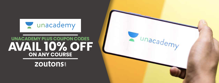 Unacademy Plus Coupon Codes For August 2021: Get 10% Off On All Courses