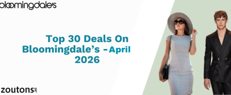 Top 30 Bloomingdale’s Deals in April 2026: Best Offers Across Categories