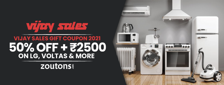 Vijay Sales Gift Coupon 2021 (June Special): Get Up to 50% Off + Rs.2500 On LG, Voltas & More